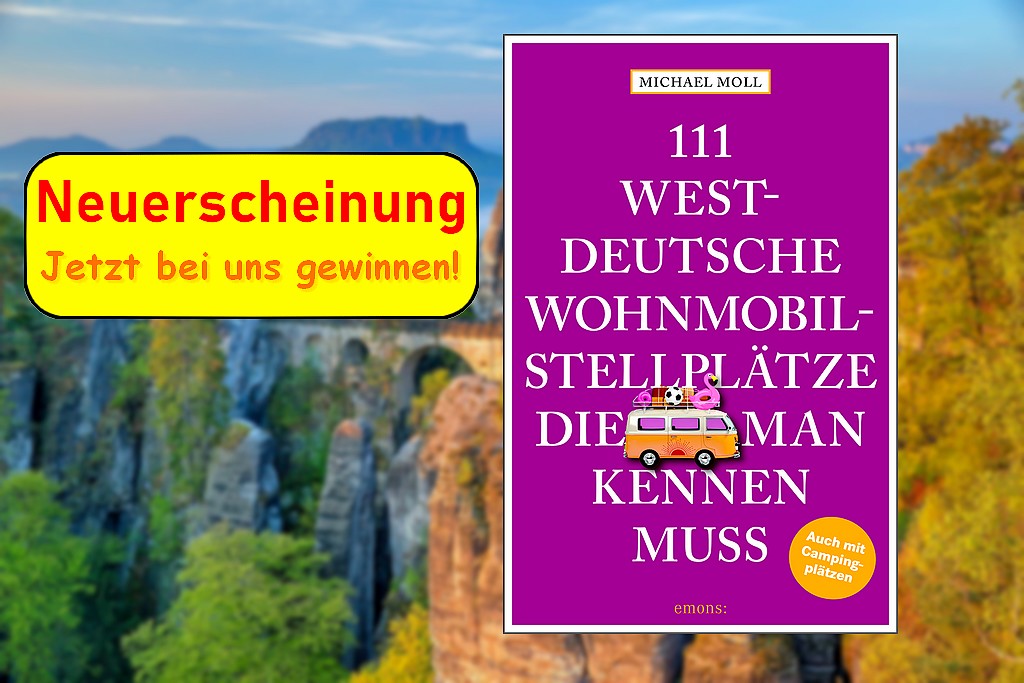 Neu erschienen: Der Reiseführer "111 westdeutsche Wohnmobilstellplätze, die man kennen muss" von Michael Moll. (Foto: Emons-Verlag; Montage: tom/dkf)